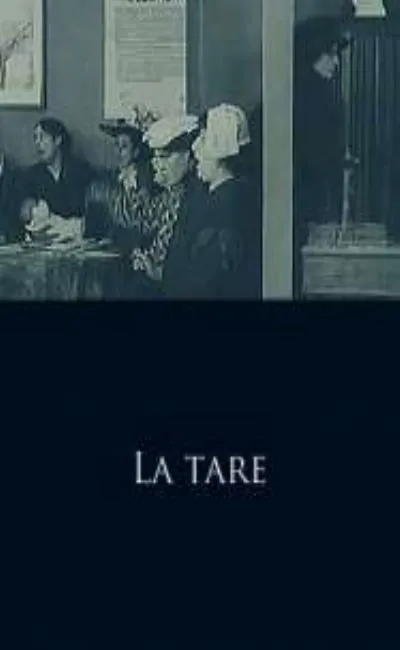 La tare (1911)