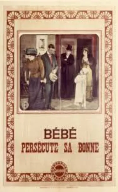 Bébé persécute sa bonne (1912)
