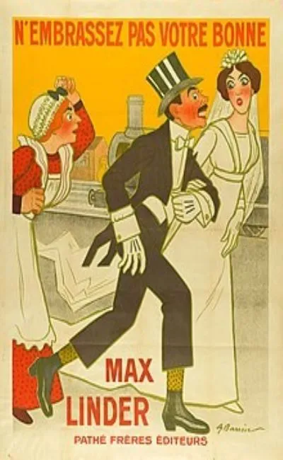 N'embrassez pas votre bonne (1914)
