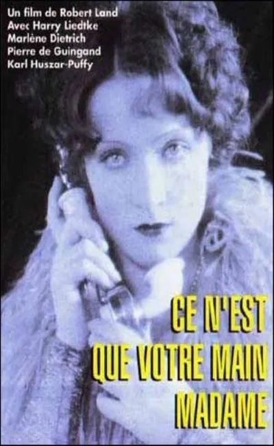 Ce n'est que votre main madame (1930)