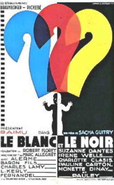 Le blanc et le noir (1931)