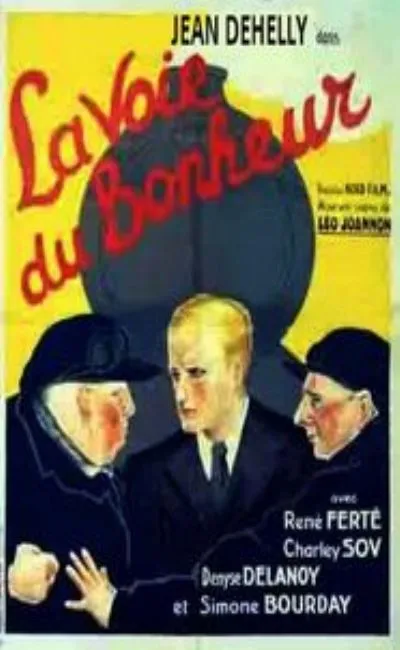 La voie du bonheur (1931)