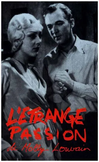 L'étrange passion de Molly Louvain (1932)