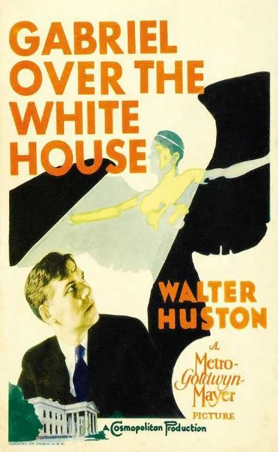Gabriel au-dessus de la Maison Blanche (1933)