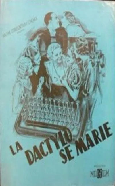 Dactylo se marie (1934)