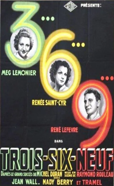 Trois, six, neuf (1937)