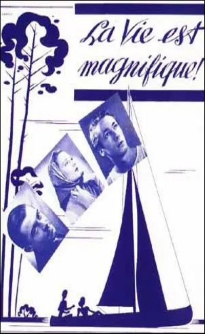 La vie est magnifique (1938)