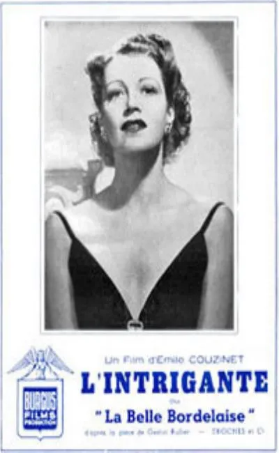 L'intrigante ou La belle Bordelaise (1940)