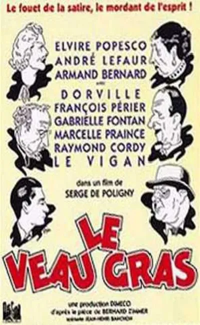 Le veau gras (1939)