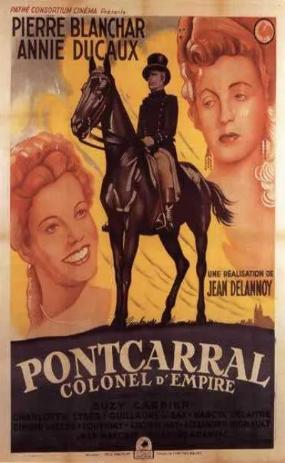 Pontcarral Colonel d'Empire (1942)