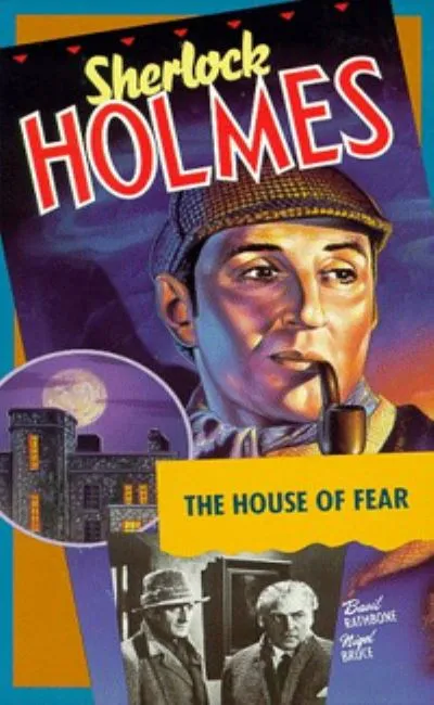 La maison de la peur - Sherlock Holmes