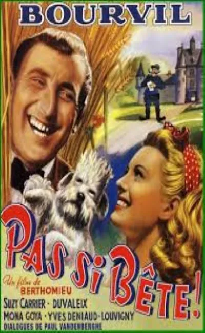 Pas si bête (1946)