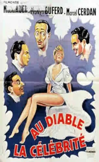 Au diable la célébrité (1951)