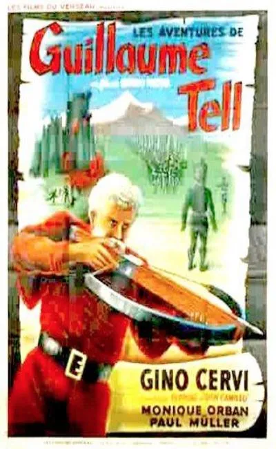Les aventures de Guillaume Tell (1949)