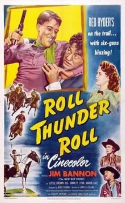 Ride Ryder ride, roll thunder roll (1949)