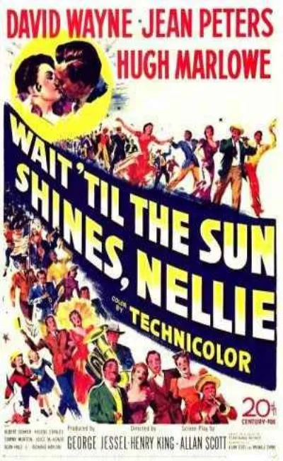 Wait'till the sun shines Nellie