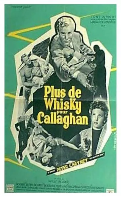Plus de whisky pour Callaghan (1955)