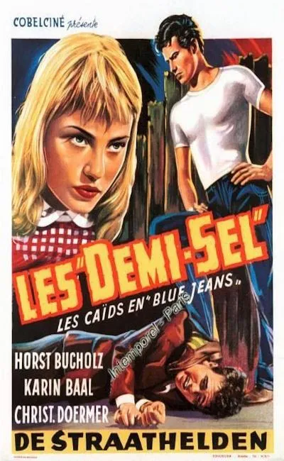 Les demi-sel - Les caïds en blue jeans (1957)
