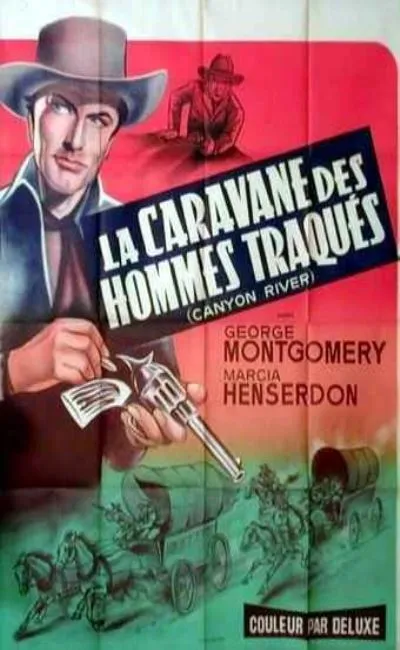 La caravane des hommes traqués (1957)