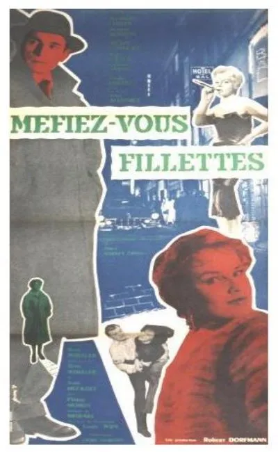 Méfiez-vous fillettes (1957)