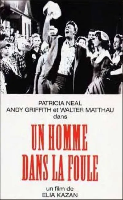 Un homme dans la foule (1957)