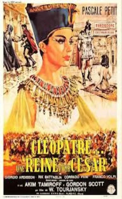 Cléopâtre une reine pour César