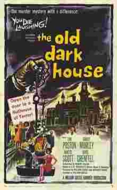 The old dark house