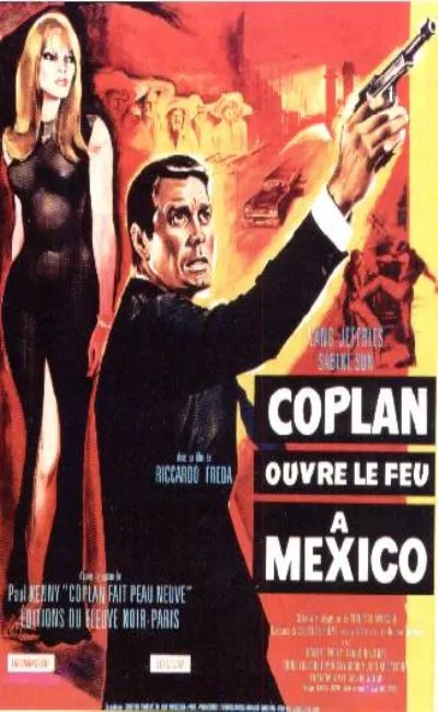Coplan ouvre le feu à Mexico (1967)