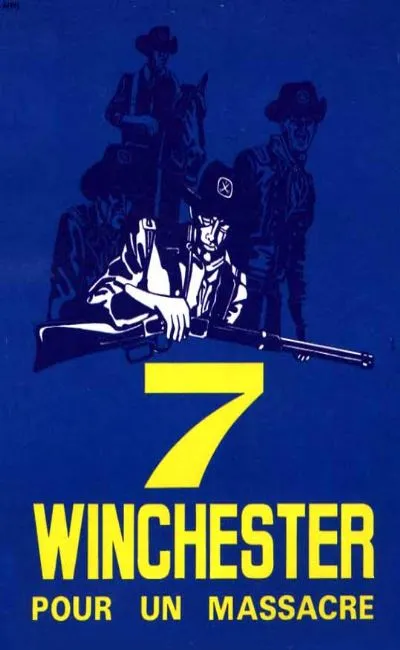 7 winchester pour un massacre (1967)