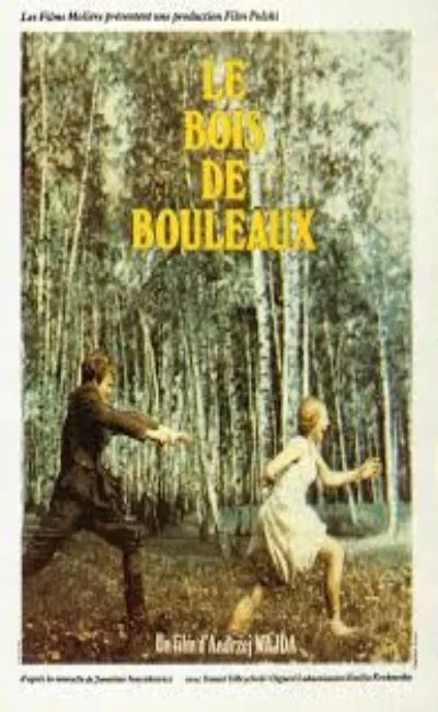 Le bois de bouleaux (1978)