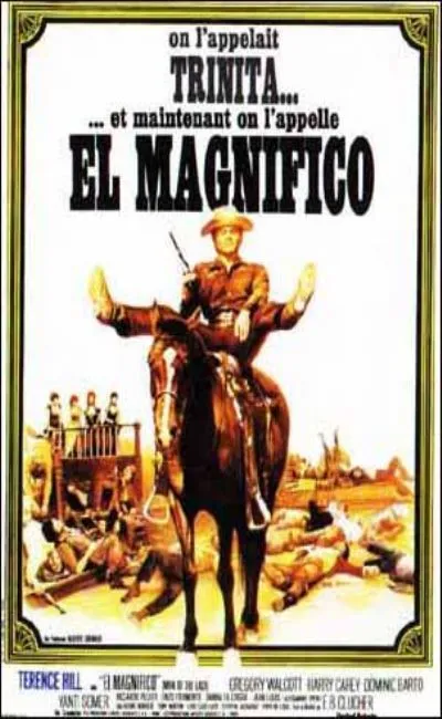 Et maintenant on l'appelle El Magnifico (1972)