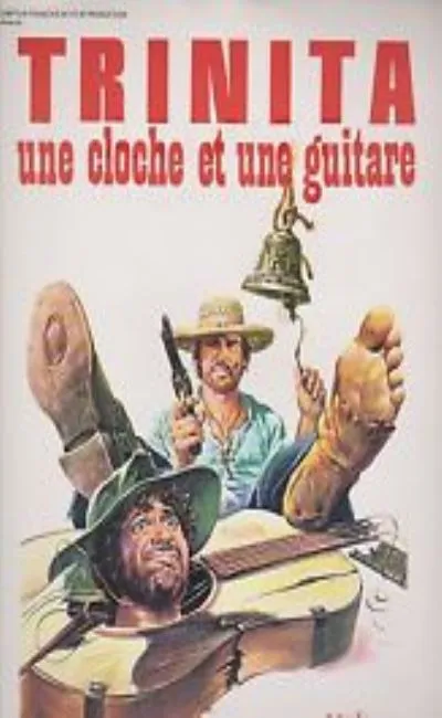 Trinita une cloche et une guitare (1975)
