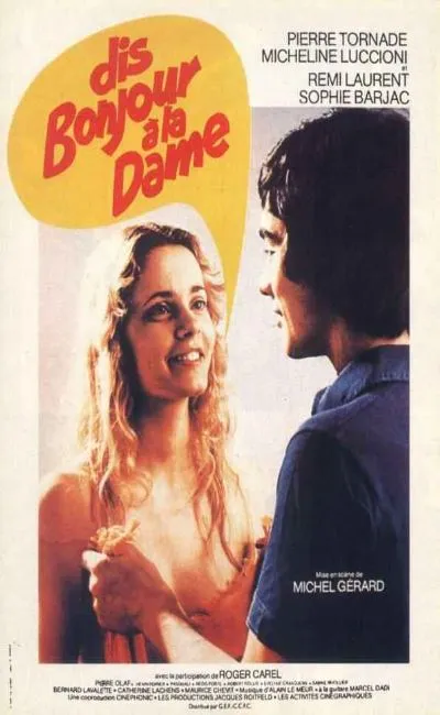 Dis bonjour à la dame (1976)