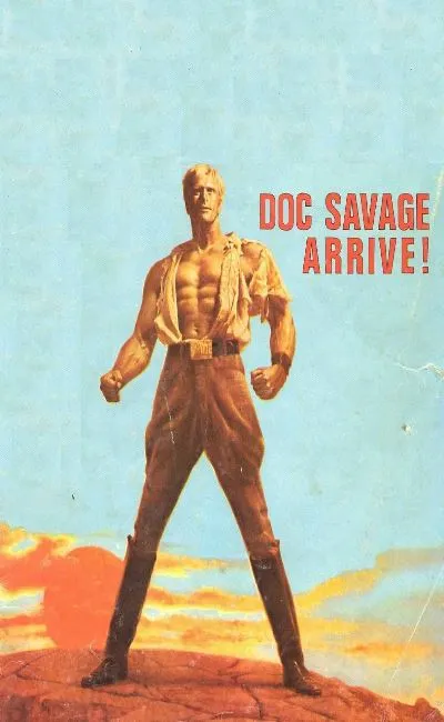 Doc Savage arrive