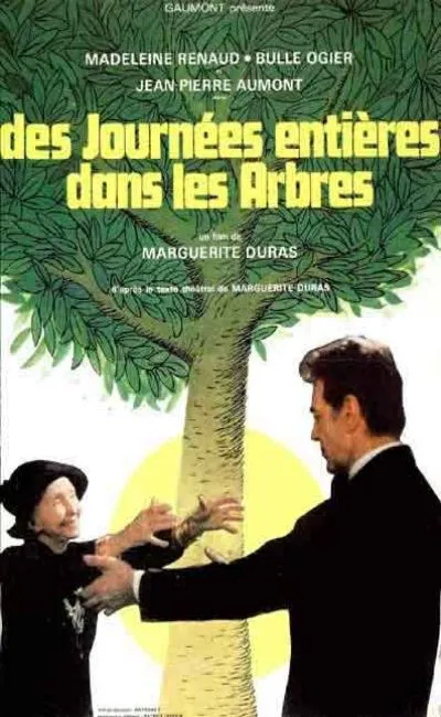 Des journées antières dans les arbres (1976)