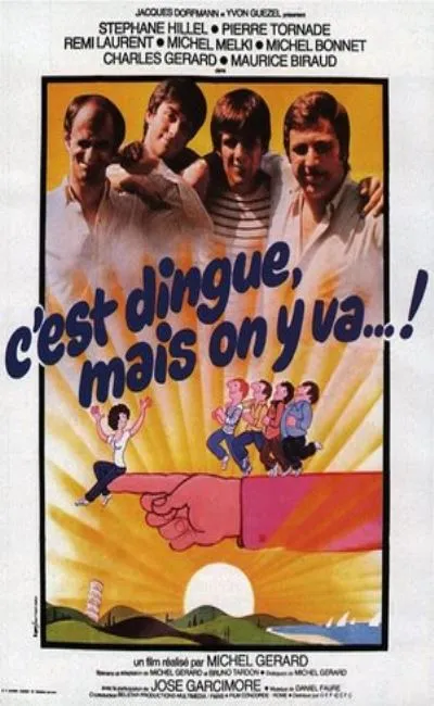 C'est dingue mais on y va (1979)