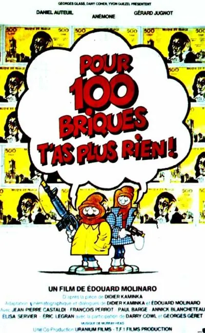 Pour 100 briques t'as plus rien (1982)