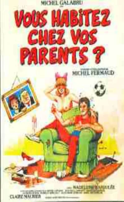 Vous habitez chez vos parents ? (1983)