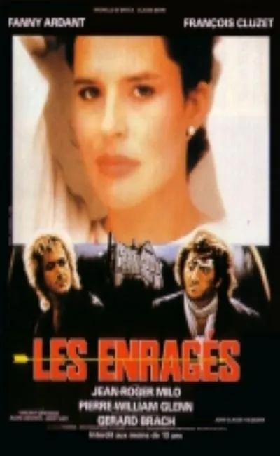 Les enragés (1985)