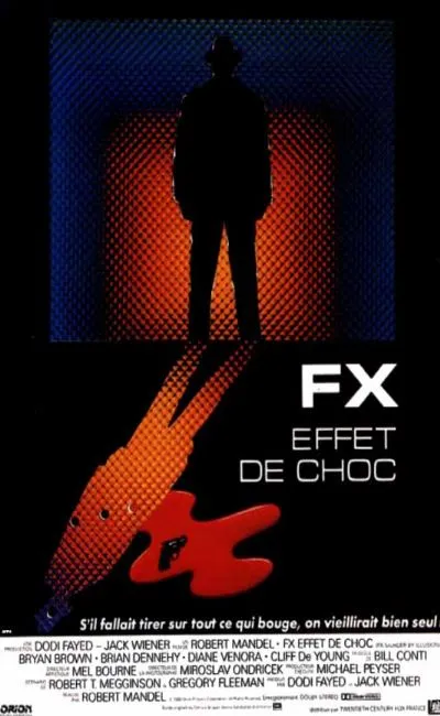 FX effet de choc (1986)