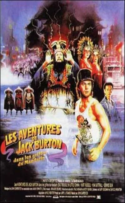 Les aventures de Jack Burton dans les griffes du...