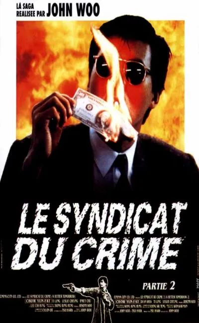Le syndicat du crime 2 (1987)