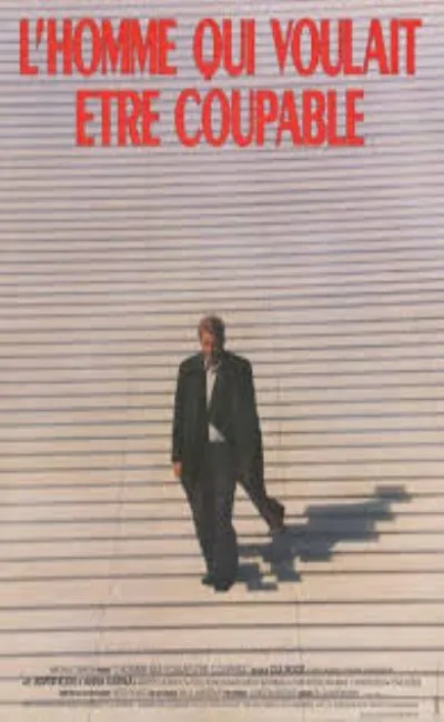 L'homme qui voulait être coupable