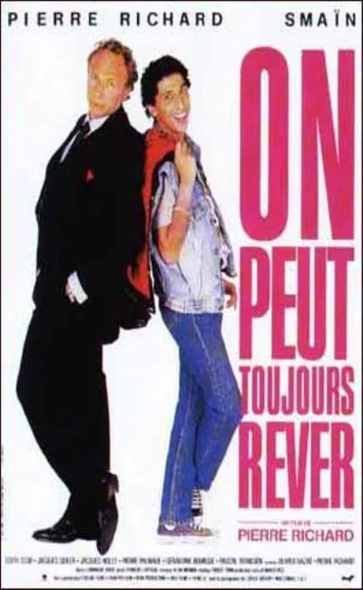 On peut toujours rêver (1991)