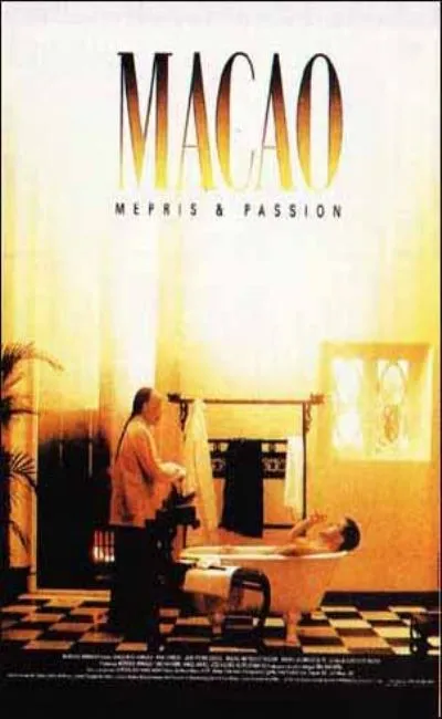 Macao mépris et passion (1992)