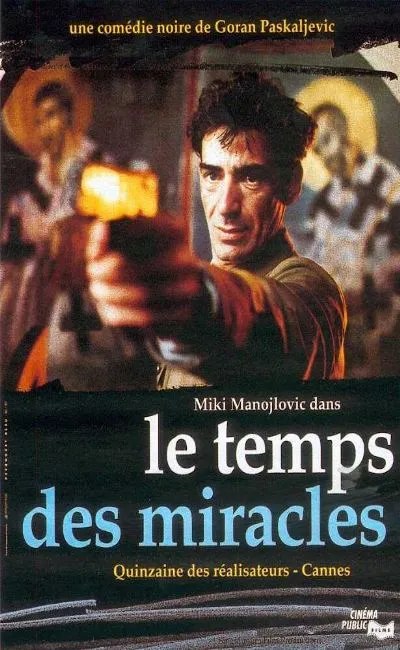 Le temps des miracles (1990)
