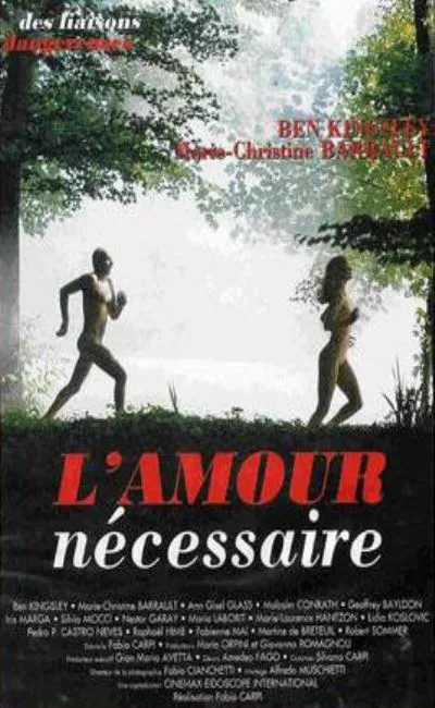 L'amour nécessaire (1991)