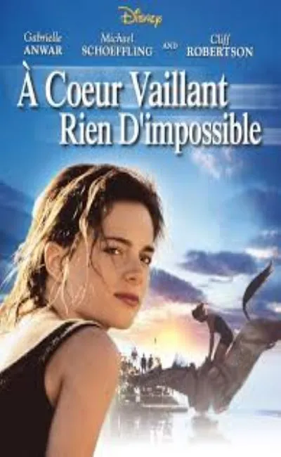 A coeur vaillant rien d'impossible (1992)