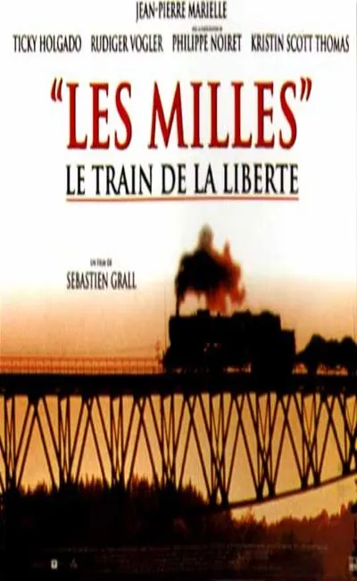 Les milles - Le train de la liberté
