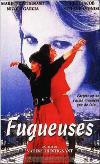 Fugueuses (1995)